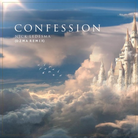 Confession (DZMA Remix) ft. DZMA | Boomplay Music
