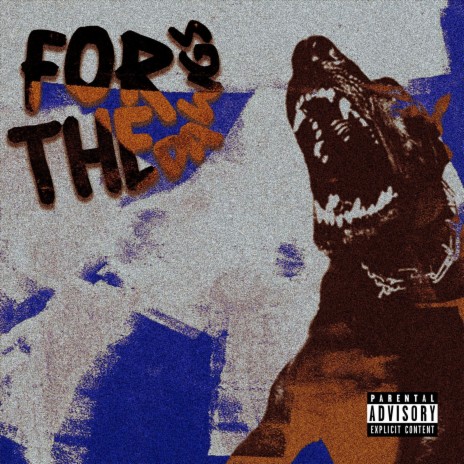 For the dawgs (Special Version) | Boomplay Music