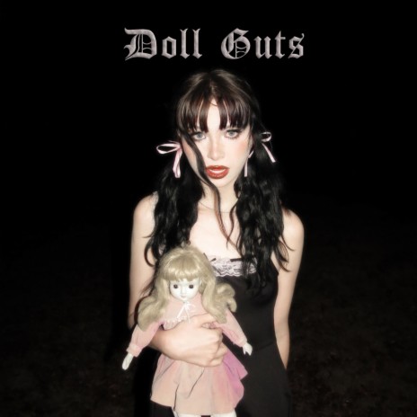 Doll Guts | Boomplay Music