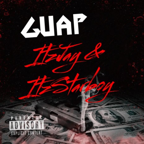 Guap ft. ItzStarboy | Boomplay Music