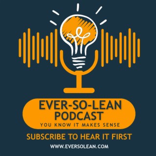 Ever-So-Lean Podcast Trailer