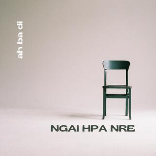 Ngai Hpa Nre