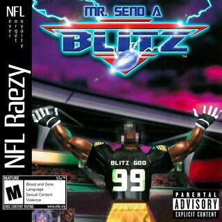 MR. Send A Blitz