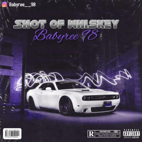 Shot of whiskey ft. Prodbyz510 | Boomplay Music