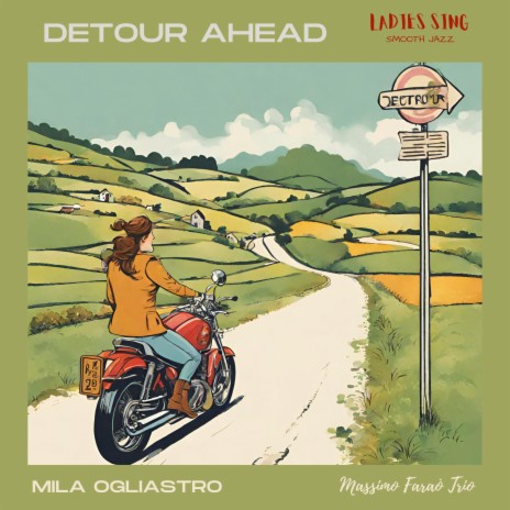 Detour ahead ft. Massimo Faraò Trio | Boomplay Music