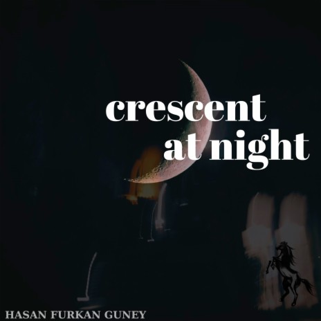 Crescent at Night