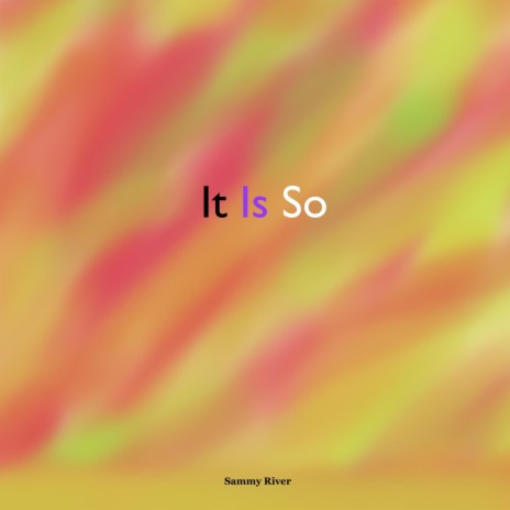 It Is So | Boomplay Music