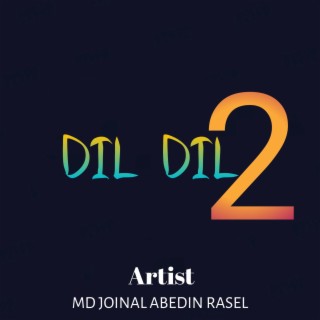 Dil Dil 2 (Remix)