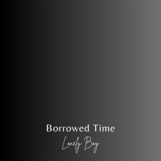 Borrowed Time