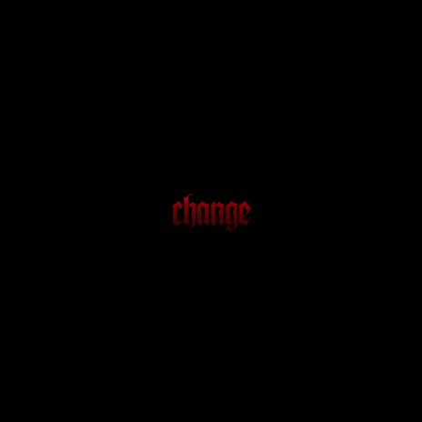 CHANGE | Boomplay Music