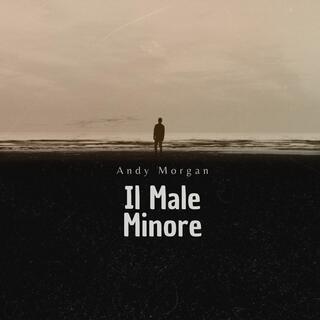 Il Male Minore