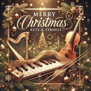 Merry Christmas (Keys & Strings)