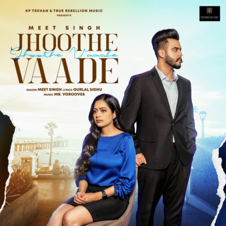 Jhoothe vaade | Boomplay Music