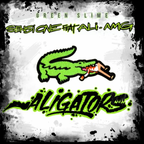 ALIGATORS ft. ALI AMG | Boomplay Music