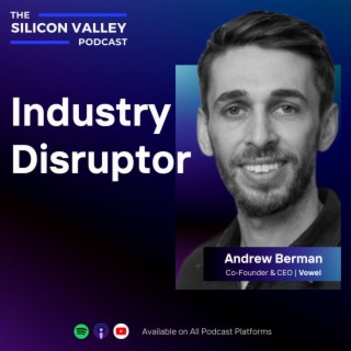 Ep 166 Industry Disruptor with Andrew Berman