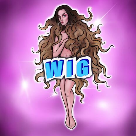 WIG | Boomplay Music