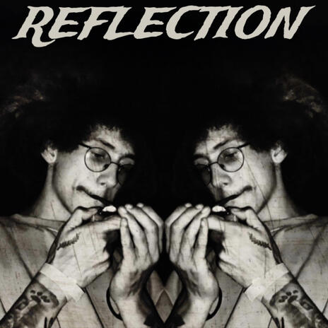 Reflection | Boomplay Music