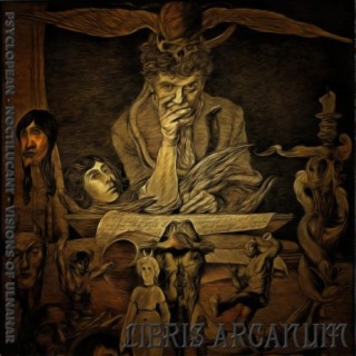AGM Music Spotlight: Libris Arcanum - Lovecraft Dark Ambient - Psyclopean