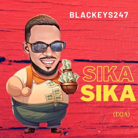 Sika(Ega) | Boomplay Music