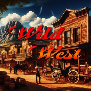 Wild West