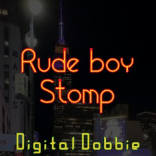 Rude Boy Stomp