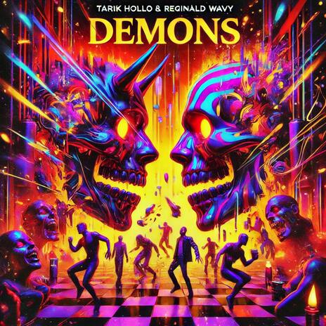 Demons ft. Reginald Wavy | Boomplay Music