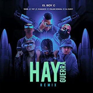 Hay Guerra (Remix)