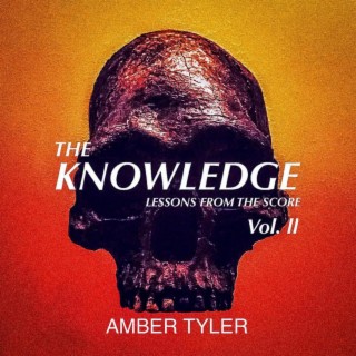 The Knowledge: Lessons from the Score Volume II