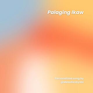 Palaging Ikaw