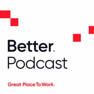 Summit Series: Season 2: Great Place to Work Discussion with Marcus Erb, VP, Data Science & Innovation and Sarah Lewis-Kulin, VP, Best Workplaces List Research