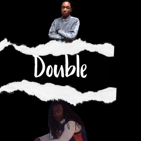 Double ft. Lil Taz | Boomplay Music