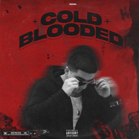 COLD BLOODED | Boomplay Music