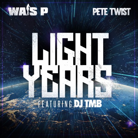 Light Years ft. Pete Twist & DJ TMB | Boomplay Music