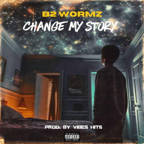 Change My Story | Boomplay Music