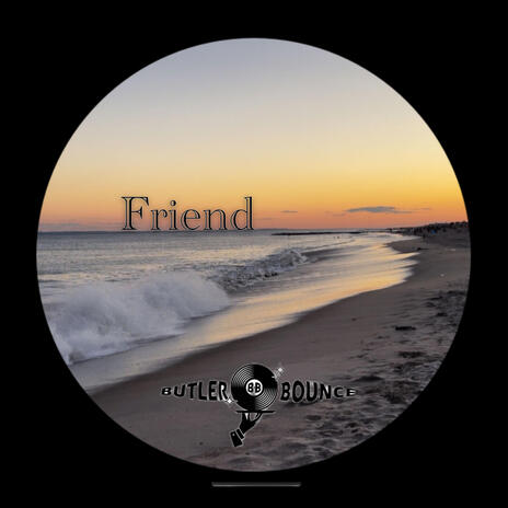 A Friend | Boomplay Music