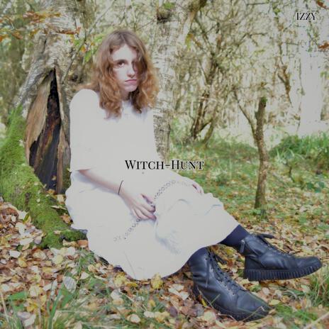 Witch-Hunt | Boomplay Music