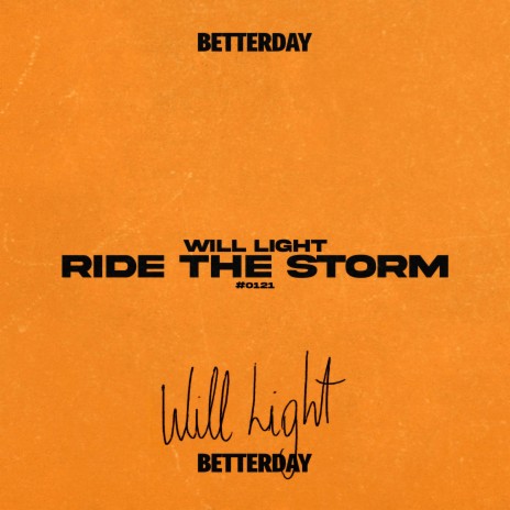 Ride the Storm | Boomplay Music