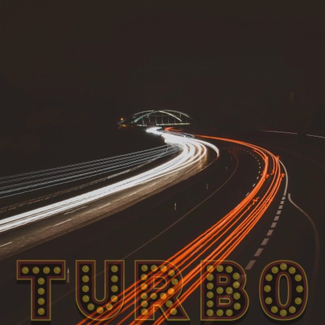 TURBO | Boomplay Music