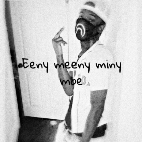 Eeny Meeny Miny Moe Haiti D Mp3 Download Eeny Meeny Miny Moe Haiti D Lyrics Boomplay Music