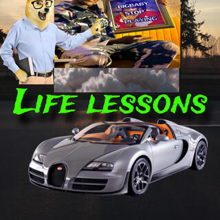 Life Lessons