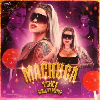 Machuca (PEPPER Remix)