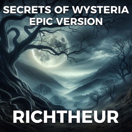 Secrets of Wysteria (Epic Version) | Boomplay Music