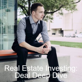 Deal Deep Dive Episode 1- Edmonton BRRRR Deals with Ryan Letniak