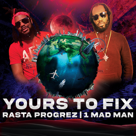 Yours To Fix ft. 1 Mad Man | Boomplay Music