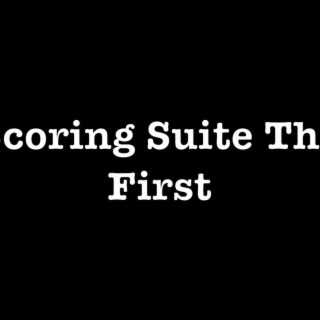 Scoring Suite The First One (Bande Son Originale du Film)