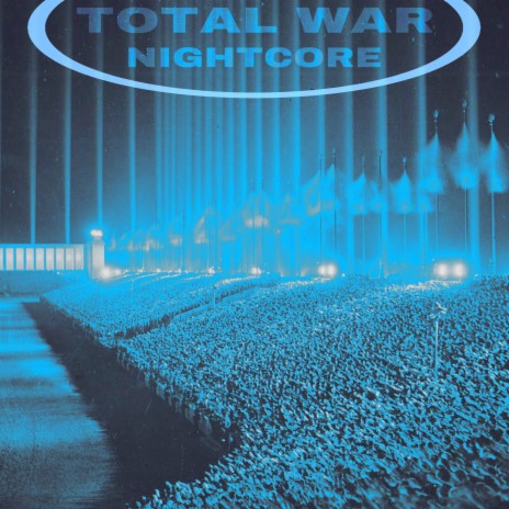 GERMAN PHONK TOTAL WAR (nighcore-version) | Boomplay Music