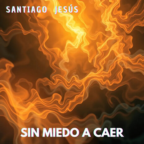 Sin miedo a caer | Boomplay Music