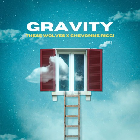 Gravity ft. Chevonne Ricci | Boomplay Music