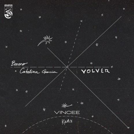 Volver (Remix) ft. Catalina García & Vincee