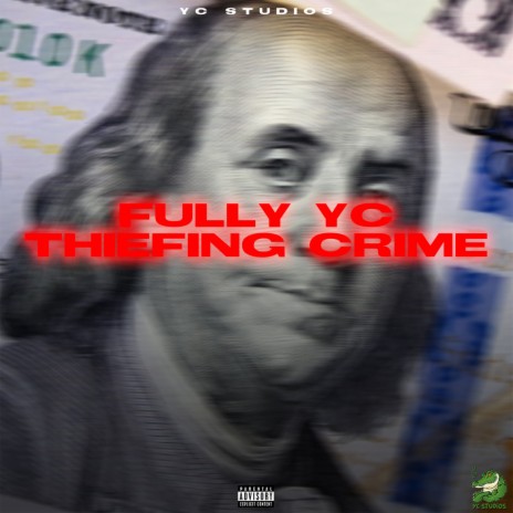 Thiefing Crime (Official Audio) | Boomplay Music